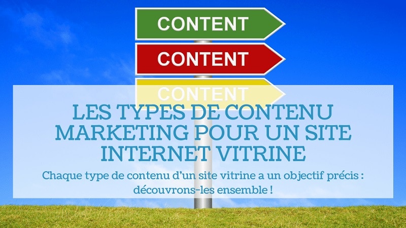 You are currently viewing Les types de contenu marketing pour un site internet vitrine